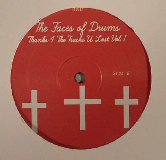 image cover: Faces Of Drums - Thanks 4 The Tracks You Lost Vol. 1 [MATH080 ]