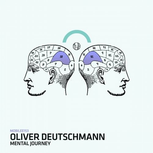 image cover: Oliver Deutschmann - Mental Journey [MOBILEE153]