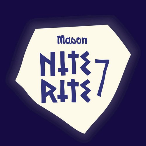 image cover: Mason - Nite Rite Seven [MOO045]