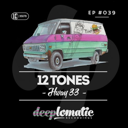 image cover: 12 Tones - Hway 33 [DPL039]