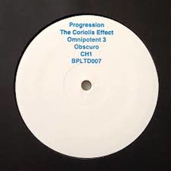 image cover: Progression - The Coriolis Effect [BPLTD007]