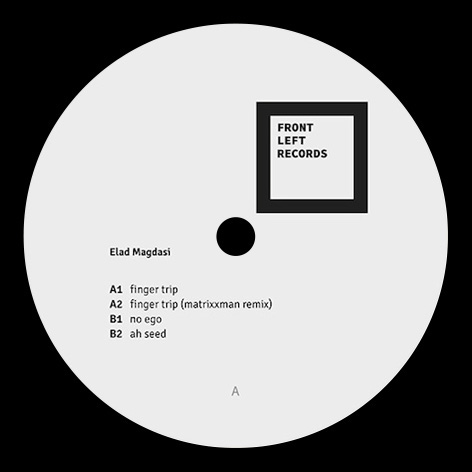 image cover: Elad Magdasi - Finger Trip EP [VINYLFLR01]