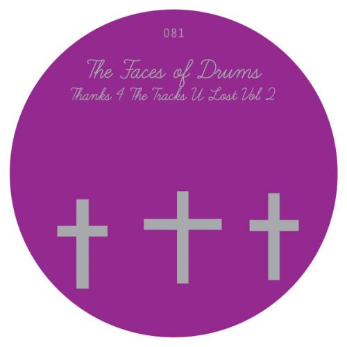Faces Of Drums – Thanks 4 The Tracks You Lost Vol. 2 [MATH081]