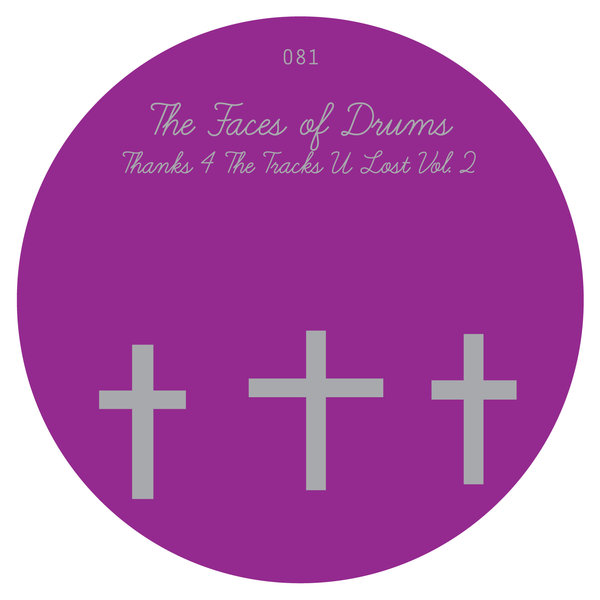 image cover: Faces Of Drums - Thanks 4 The Tracks You Lost Vol. 2 [MATH081]