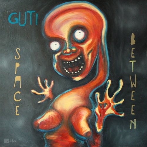 image cover: Guti, Renato Ratier - Space Between EP [NO19065]