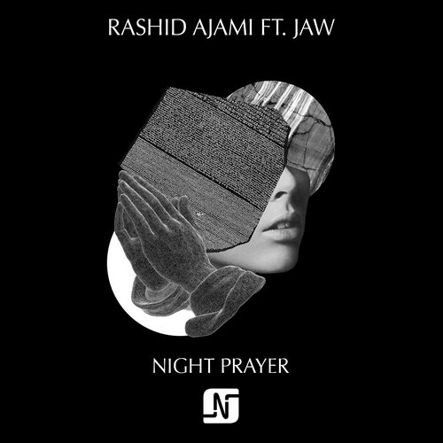 image cover: Rashid Ajami feat. Jaw - Night Prayer [NMB074]