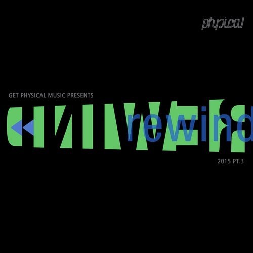 image cover: VA - Get Physical Music Presents Rewind 2015 Pt. 3 [GPMCD125]