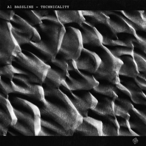 A1 Bassline – Technicality [YUMLP01]