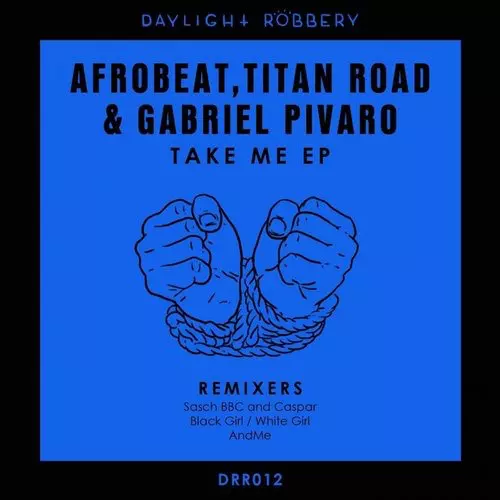 image cover: Afrobeat, Titan Road, Gabriel Pivaro - Take Me [DRR012]