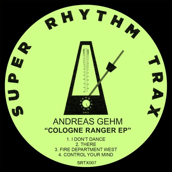 image cover: Andreas Gehm - Cologne Ranger EP [SRTX007]