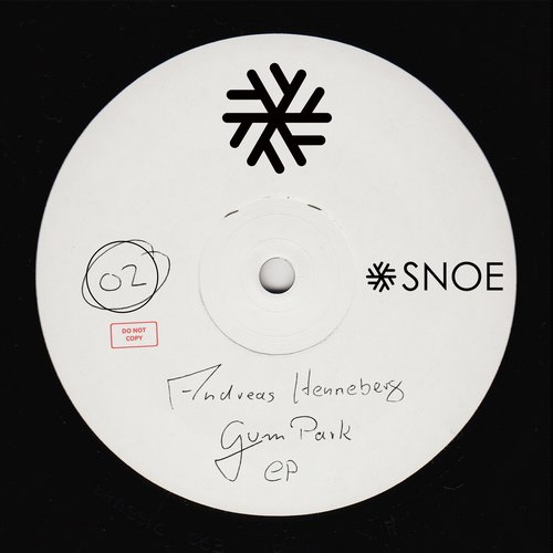 image cover: Andreas Henneberg - Gum Park EP [SNOE002]