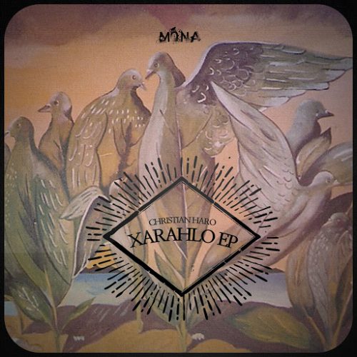 Christian Haro – Xarahlo [MRDIGI112]