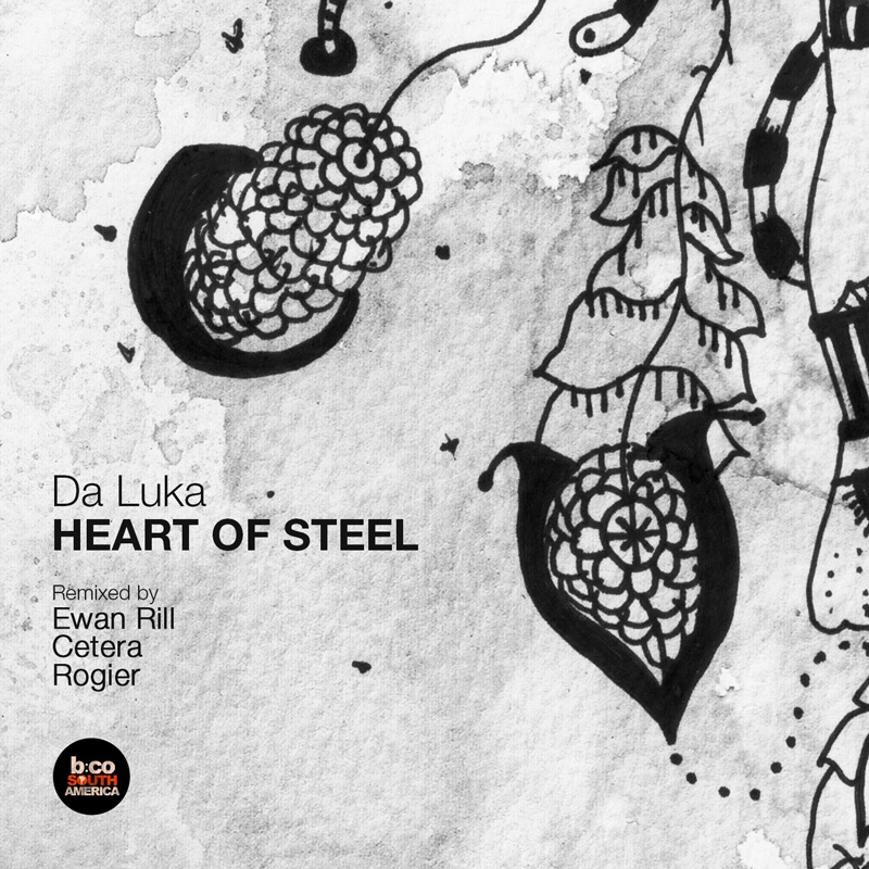 image cover: Da Luka - Heart Of Steel [BCSA0276]