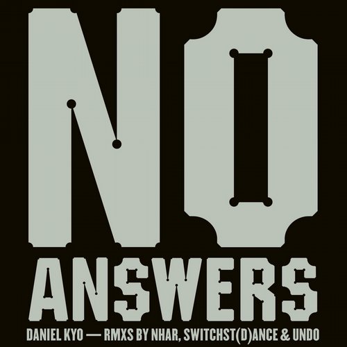 image cover: Daniel Kyo - No Answers [FC045]