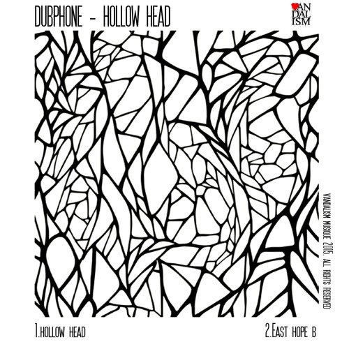 image cover: Dubphone - Hollow Head [VANDALISM023]