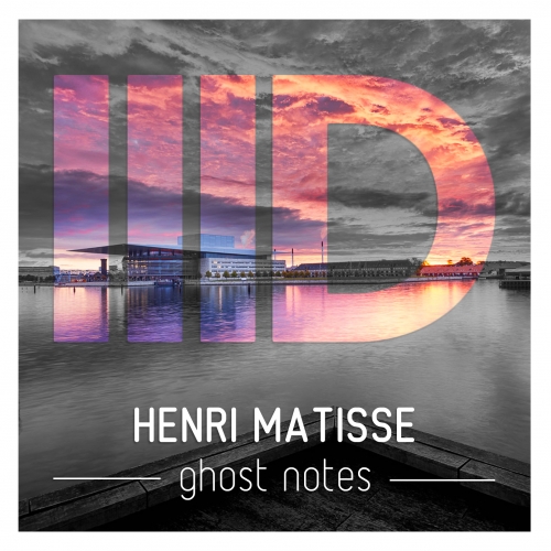 000-Henri Matisse-Ghost Notes- [ID090]