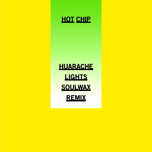 image cover: Hot Chip - Huarache Lights (Soulwax Remix) [RUG650D1]