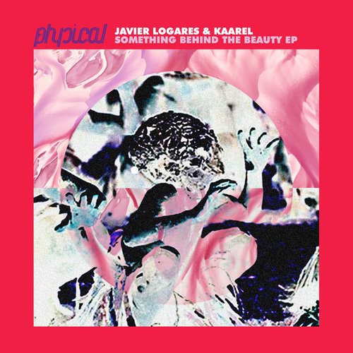 image cover: Javier Logares, Kaarel - Something Behind The Beauty EP [GPM323]