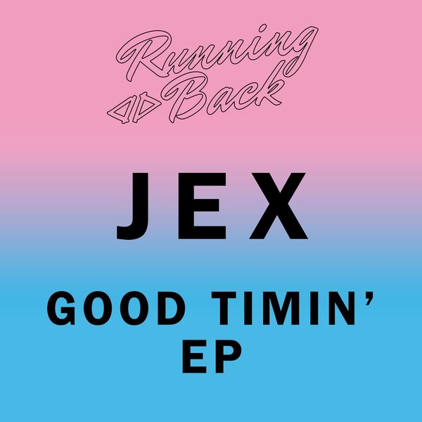 000-Jex-Good Timin' EP- [RB057]