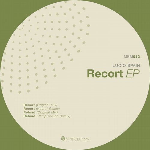 image cover: Lucio Spain - Recort EP [MBM012]