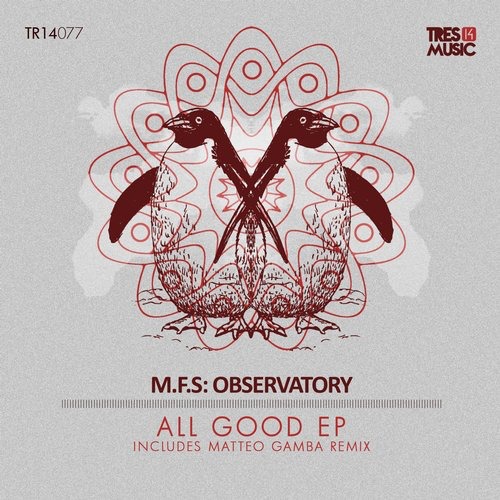 image cover: M.F.S Observatory - All Good [TR14077]
