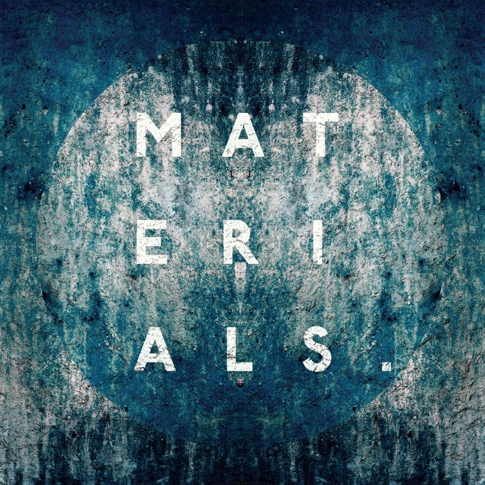 image cover: Mak & Pasteman - Materials 005 [MTRLS005]