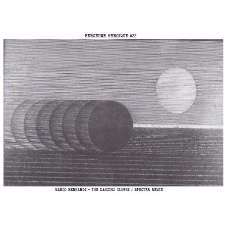 image cover: Marco Bernardi - The Dancing Clowns [VINYLBH022]