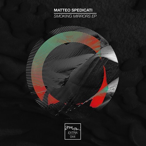 000-Matteo Spedicati-Smoking Mirrors EP- [AMAMEXTRA044]