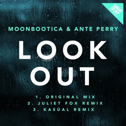 image cover: Moonbootica, Ante Perry - Look Out [GSR262]