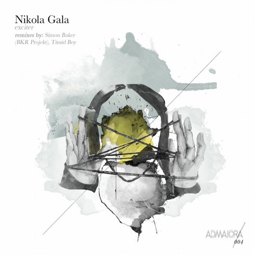 image cover: Nikola Gala - Exciter (+Timid Boy, Simon Baker RMX) [ADM004]