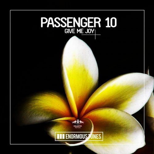 image cover: Passenger 10 - Give Me Joy [ETR278]