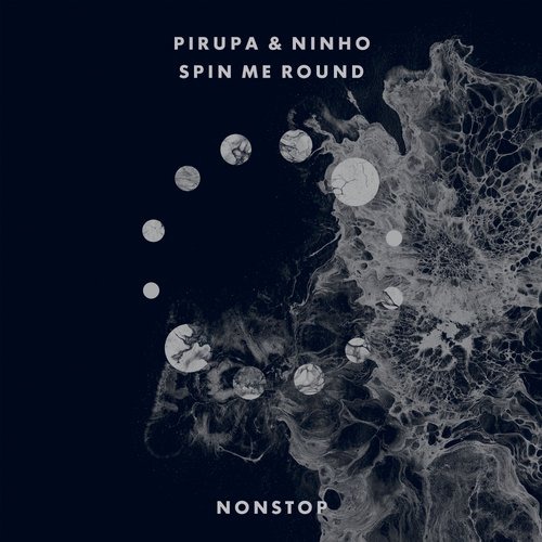 image cover: Pirupa, Ninho - Spin Me Round [NS001]