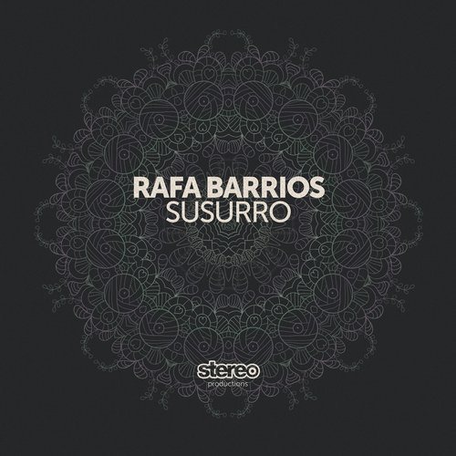 image cover: Rafa Barrios - Susurro [SP154]