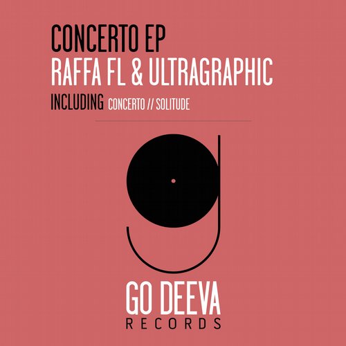image cover: Raffa FL, Ultragraphic - Concerto EP [GDV1534]