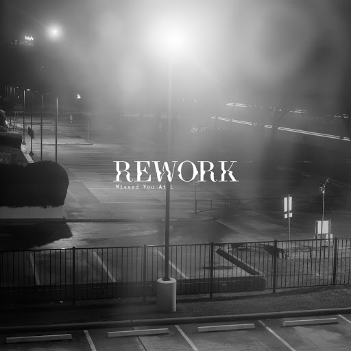 image cover: Rework - Missed You At L EP [IT034]