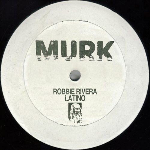Robbie Rivera – Latino [MURK028]