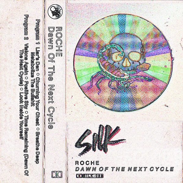 image cover: Roche - Dawn Of The Next Cycle [SILK089]