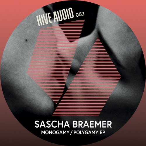 image cover: Sascha Braemer - Monogamy/Polygamy EP [HA052]