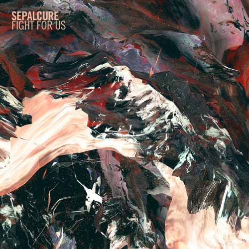 Sepalcure – Fight For Us [HF044]