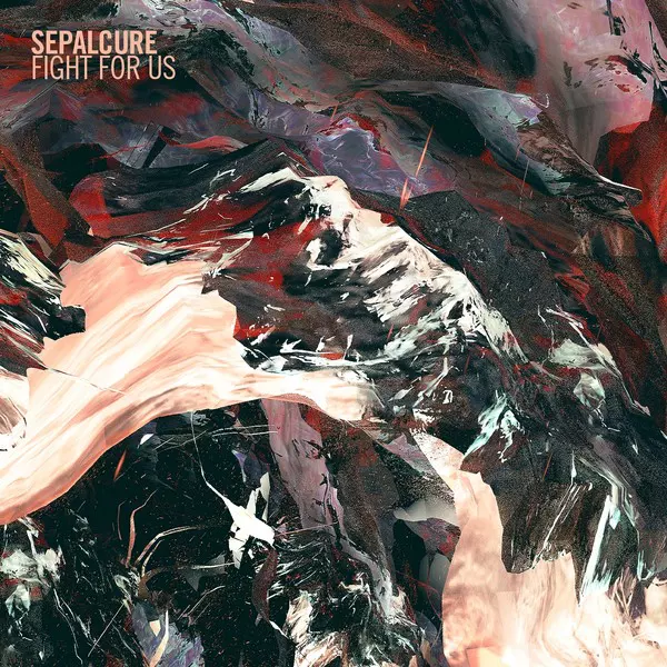 image cover: Sepalcure - Fight For Us [HF044]