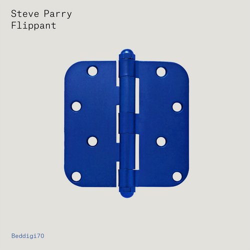 image cover: Steve Parry - Flippant [BEDDIGI70]