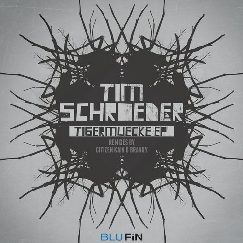 image cover: Tim Schroeder - Tigermuecke EP [BF192]