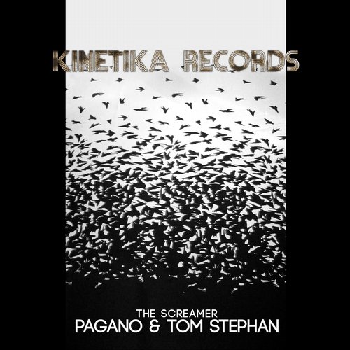 image cover: Tom Stephan, Pagano - The Screamer [KINETIKA114]