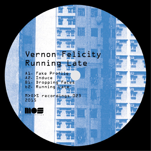 image cover: Vernon Felicity - Running Late [MOS023]