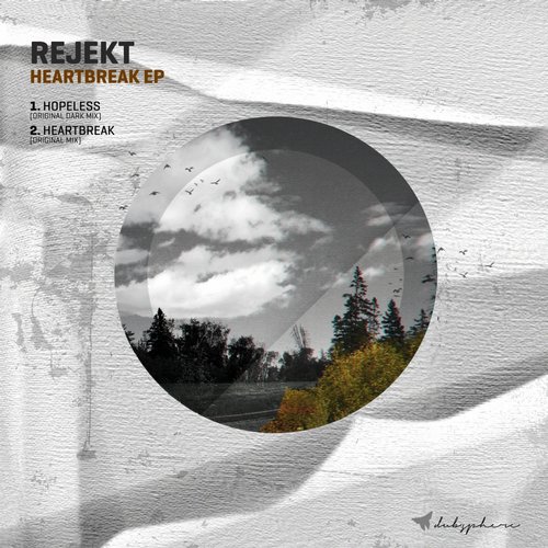 image cover: Rejekt - Heartbreak EP [DUBS017]