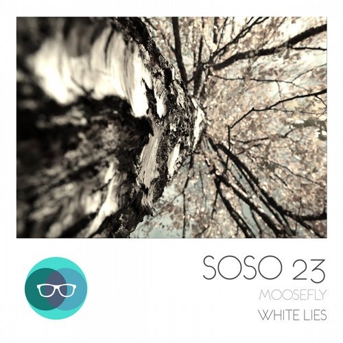 image cover: Moosefly, Iain Howie - White Lies (+Oliver Schories Remix) [SOSO23]