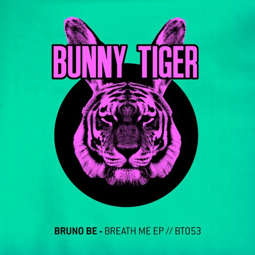 image cover: Bruno Be - Breath Me EP [BT053]