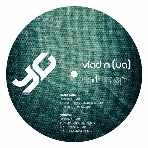 image cover: Vlad N (UA) - Dark List EP [YG107]