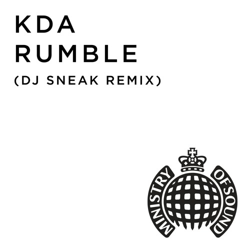 image cover: KDA - Rumble (DJ Sneak - Dense & Pika Remixes) [UNRELEASED]