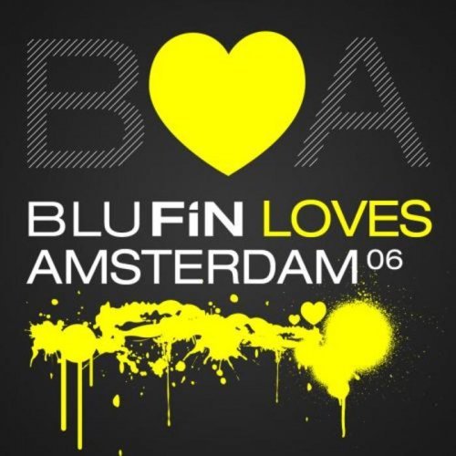 image cover: VA - Blufin Loves Amsterdam 06 [BFCD028]